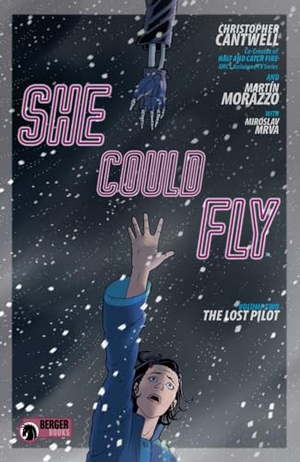 Cantwell, Christopher. She Could Fly Volume 2: The Lost Pilot. Dark Horse Comics,U.S., 2019.