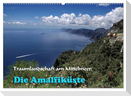 Traumlandschaft am Mittelmeer: Die Amalfiküste (Wandkalender 2025 DIN A2 quer), CALVENDO Monatskalender