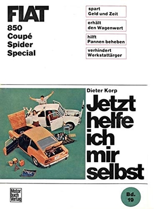 Korp, Dieter. Fiat 850 Coupè / Spider / Special. Motorbuch Verlag, 1971.