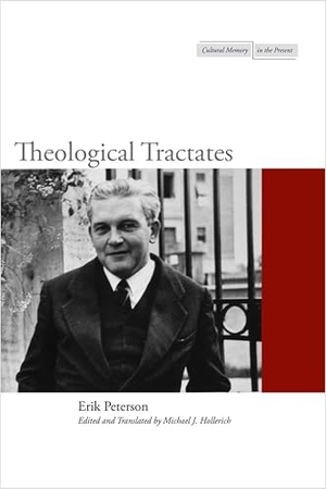 Peterson, Erik. Theological Tractates. Stanford University Press, 2011.