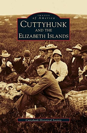 Cuttyhunk Historical Society. Cuttyhunk and the Elizabeth Islands. Arcadia Publishing Library Editions, 2002.