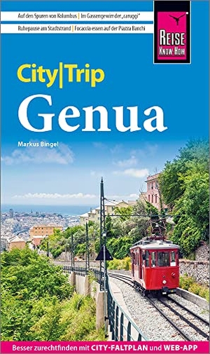 Bingel, Markus. Reise Know-How CityTrip Genua - Reiseführer mit Stadtplan und kostenloser Web-App. Reise Know-How Rump GmbH, 2023.