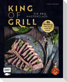 King of Grill - Die BBQ-Masterclass