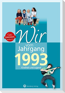 Wir vom Jahrgang 1993 - Kindheit und Jugend