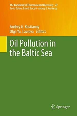 Lavrova, Olga Yu / Andrey G. Kostianoy (Hrsg.). Oil Pollution in the Baltic Sea. Springer Berlin Heidelberg, 2013.