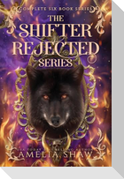 Shifter Rejected Series