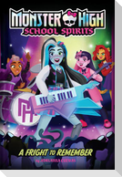 A Fright to Remember (Monster High #1)