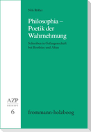 Philosophia - Poetik der Wahrnehmung