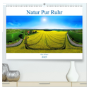 Natur Pur Ruhr (hochwertiger Premium Wandkalender 2025 DIN A2 quer), Kunstdruck in Hochglanz