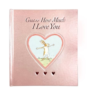 McBratney, Sam. Guess How Much I Love You Blush Sweetheart Edition - (A Rosy Pink Valentine's Day Gift Edition of the Beloved Classic about Little Nutbrown Hare Loving Right Up to the Moon and Back). Candlewick Press (MA), 2020.