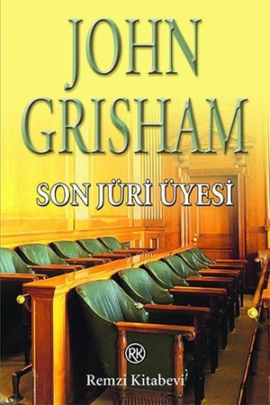 Grisham, John. Son Jüri Üyesi. Remzi Kitabevi, 2025.