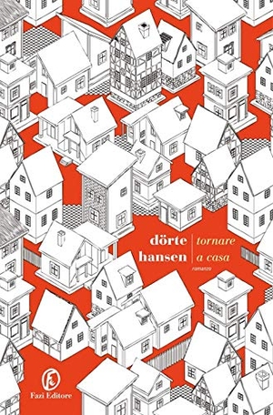 Hansen, Dörte. Tornare a casa. , 2020.