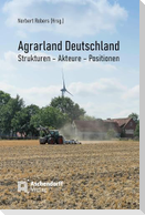 Agrarland Deutschland