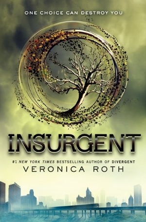 Roth, Veronica. Insurgent. HarperCollins, 2012.