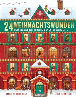 Townsend, John. 24 Weihnachtswunder - Dein magischer Vorlese-Adventskalender. Oetinger, 2026.