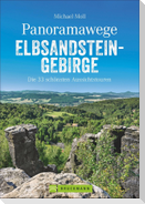 Panoramawege Elbsandsteingebirge