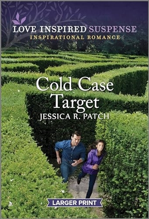 Patch, Jessica R. Cold Case Target - A Thrilling Romantic Suspense Book. Harlequin, 2024.