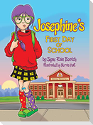 Josephine's First Day of School