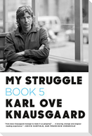 My Struggle: Book 5