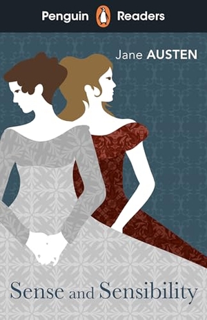 Austen, Jane. Penguin Readers Level 5: Sense and Sensibility (ELT Graded Reader). Penguin Books Ltd (UK), 2021.