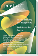 Poetic Thinking and Hospitality - Freiräume der Poesie