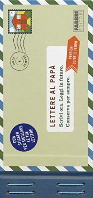 Redmond, Lea. Lettere al papà. Con adesivi. Fabbri, 2017.