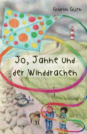 Güth, Gudrun. Jo, Janne und der Winddrachen - Und andere Geschichten über Kinder und Tiere. Papierfresserchens MTM-VE, 2024.