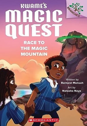 Mensah, Bernard. Race to the Magic Mountain: A Branches Book (Kwame's Magic Quest #2). Scholastic Inc., 2024.