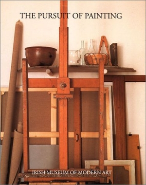 Mckenna, Stephen. The Pursuit of Painting. Lund Humphries - IPSUK, 1997.