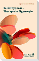 Selbsthypnose - Therapie in Eigenregie