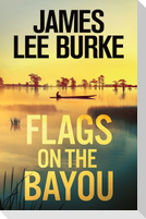 Flags on the Bayou