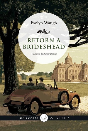 Waugh, Evelyn. Retorn a Brideshead. Viena, 2020.