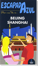 Beijing y Shanghái