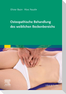Osteopathische Behandlung des weiblichen Beckenbereichs