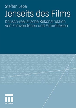 Lepa, Steffen. Jenseits des Films - Kritisch-realistische Rekonstruktion von Filmverstehen und Filmreflexion. VS Verlag für Sozialwissenschaften, 2010.