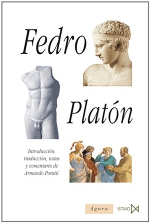 Platón. Fedro. Ediciones Istmo, S.A., 2010.