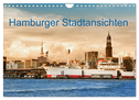 Hamburger Stadtansichten (Wandkalender 2024 DIN A4 quer), CALVENDO Monatskalender