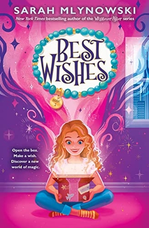 Mlynowski, Sarah. Best Wishes (Best Wishes #1) - Volume 1. Scholastic Inc., 2022.