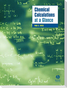 Chemical Calculations at a Glance