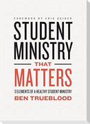 Student Ministry That Matters
