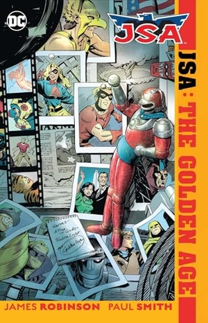 Robinson, James A. / Paul Smith. JSA: the Golden Age (New Edition). DC Comics, 2024.