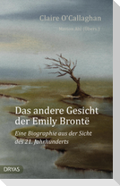 Das andere Gesicht der Emily Brontë
