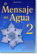 El Mensaje del Agua 2