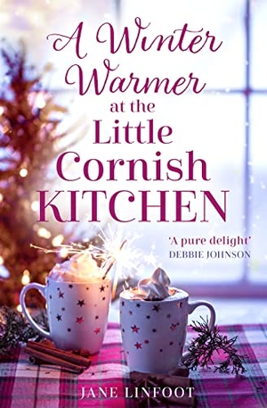 Linfoot, Jane. A Winter Warmer at the Little Cornish Kitchen. HarperCollins, 2022.