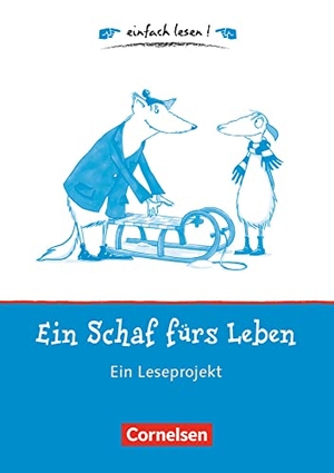 Hoppe, Irene. Ein Schaf fürs Leben. Arbeitsbuch mit Lösungen - Ein Leseprojekt nach dem gleichnamigen Kinderbuch von Maritgen Matter. Cornelsen Verlag GmbH, 2008.