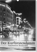 Der Kurfürstendamm - Faszination Boulevard (Wandkalender 2023 DIN A3 hoch)