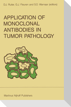 Application of Monoclonal Antibodies in Tumor Pathology