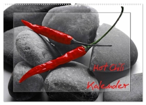 Riedel, Tanja. Hot Chili Küchen Kalender österreichisches Kalendarium (Wandkalender 2024 DIN A2 quer), CALVENDO Monatskalender - Rote Chili ist immer ein Blickfang, dies ist ein wundervoller Food Kalender in dem die Chili im Mittelpunkt steht. Calvendo Verlag, 2023.