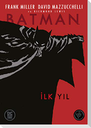 Batman - Ilk Yil