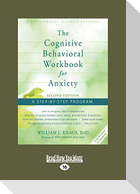 The Cognitive Behavioral Workbook for Anxiety (Second Edition)